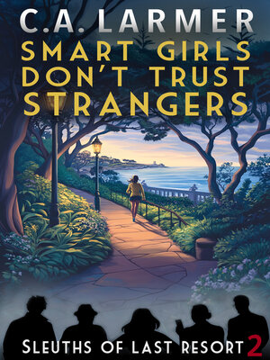 cover image of Smart Girls Don't Trust Strangers